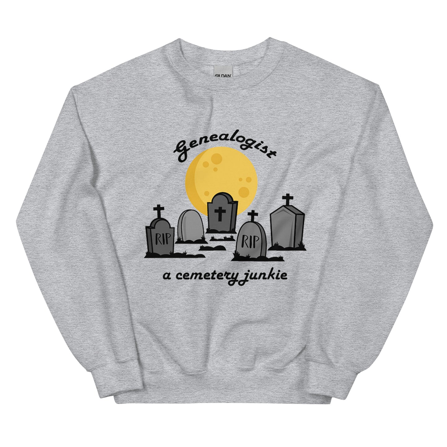 Genealogist Cemetery Junkie Sweatshirt, Funny Genealogy Gift, Family Historian Gift