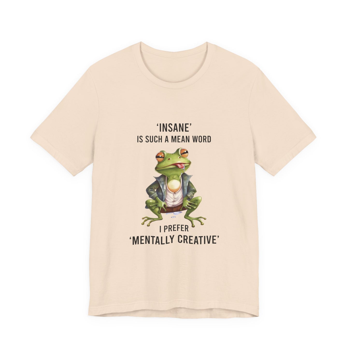 Mentally Creative Frog T-Shirt | Frog Wearing Jacket, Funny Quote Tee featuring a stylized frog illustration.